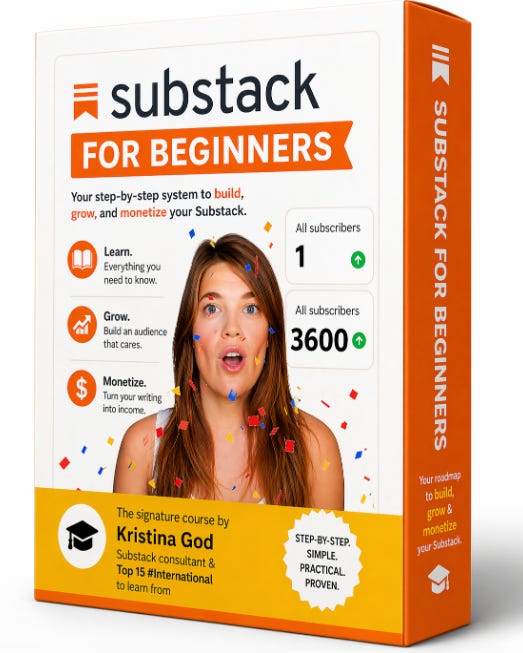 Substack for Beginners — Kristina God's signature course